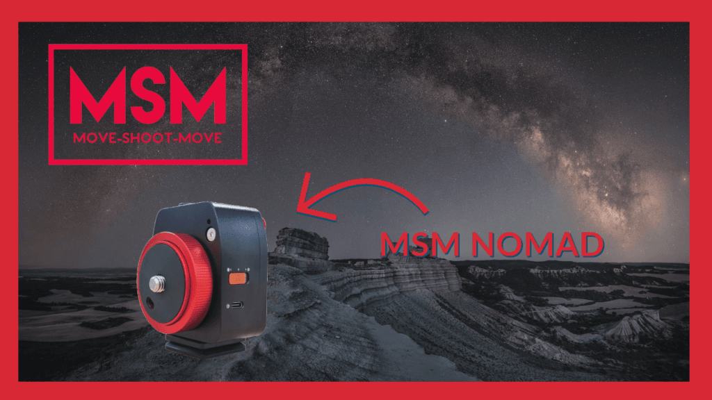 MSM Nomad: El tracker ideal para astrofotografía